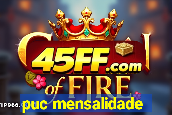 puc mensalidade